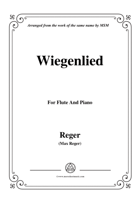 Free Sheet Music Reger Wiegenlied For Flute And Piano