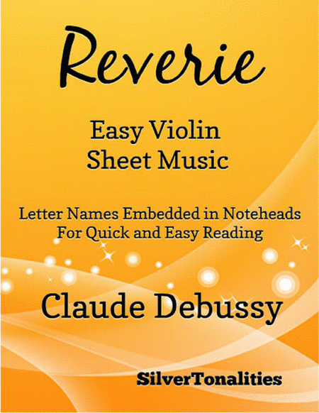 Free Sheet Music Reverie Easy Violin Sheet Music