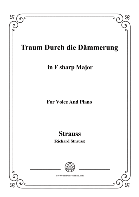 Free Sheet Music Richard Strauss Traum Durch Die Dmmerung In F Sharp Major For Voice And Piano