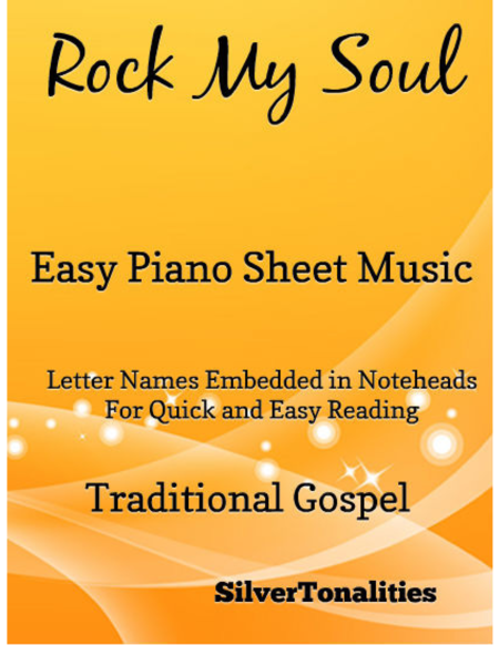 Rock My Soul Easy Piano Sheet Music Sheet Music