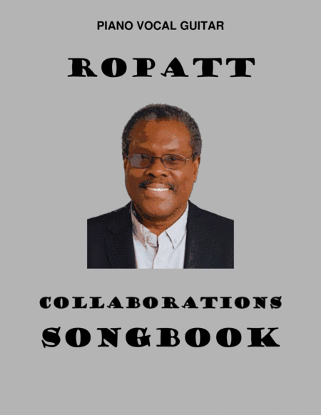 Ropatt Collaborations Songbook Sheet Music