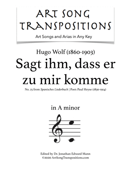 Sagt Ihm Dass Er Zu Mir Komme Transposed To A Minor Sheet Music