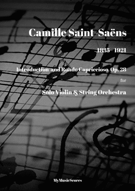 Saint Sans Introduction And Rondo Capriccioso Op 24 For Violin And String Orchestra Sheet Music