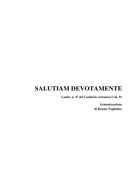 Salutiam Devotamente From Laudario Cortonese For Satb Choir Sheet Music