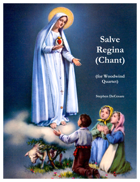 Free Sheet Music Salve Regina Chant For Woodwind Quartet