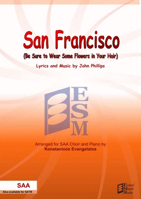 San Francisco Be Sure To Wear Some Flowers In Your Hair Saa Piano Sheet Music