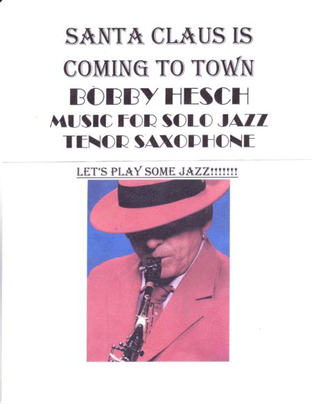 Santa Claus Is Coming To Town For Solo Jazz Tenor Saxophone Sheet Music