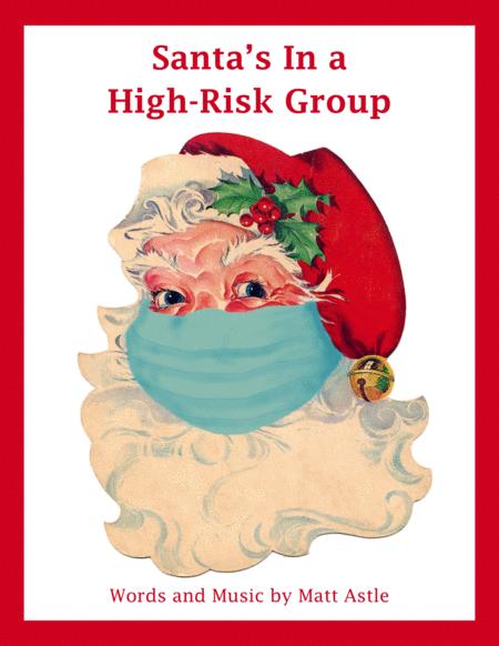 Free Sheet Music Santa In A High Risk Group