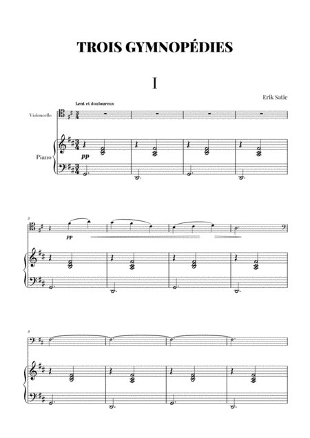 Satie 3 Gymnopdies Cello And Piano Transcription Sheet Music