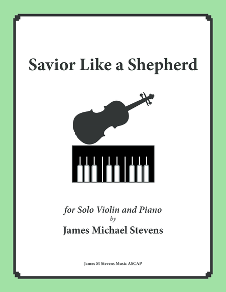 Savior Like A Shepherd Lead Us Piano Violin Sheet Music