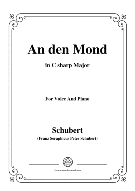 Schubert An Den Mond D 296 In C Sharp Major For Voice Piano Sheet Music