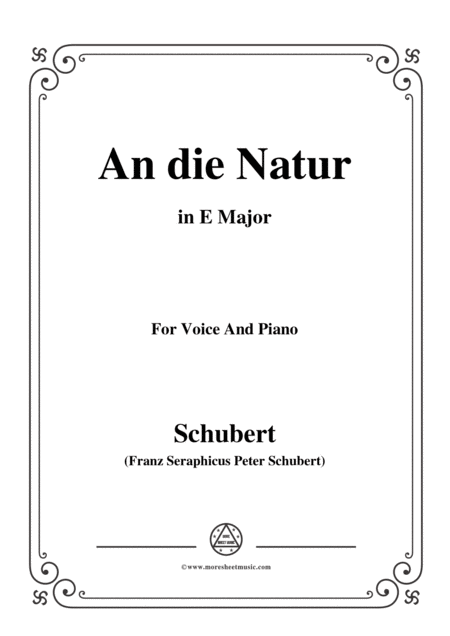 Schubert An Die Natur In E Major For Voice Piano Sheet Music