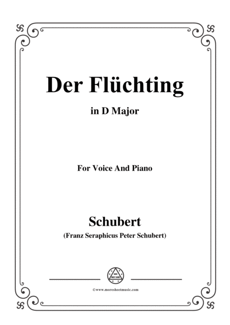 Schubert Der Flchting In D Major For Voice Piano Sheet Music