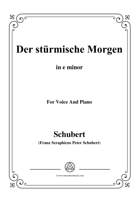 Schubert Der Strmische Morgen From Winterreise Op 89 D 911 No 18 In E Minor For Voice Piano Sheet Music