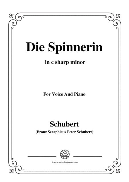 Schubert Die Spinnerin In C Sharp Minor For Voice And Piano Sheet Music