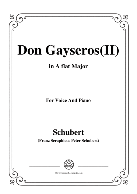 Free Sheet Music Schubert Don Gayseros Ii In A Flat Major D 93 No 2 For Voice And Piano