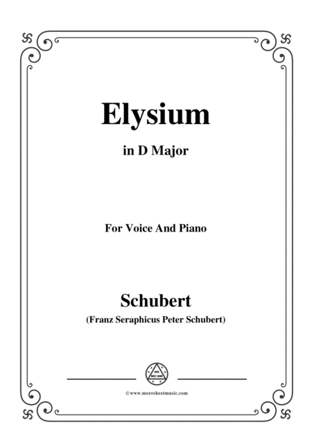 Free Sheet Music Schubert Elysium D 584 In D Major For Voice Piano
