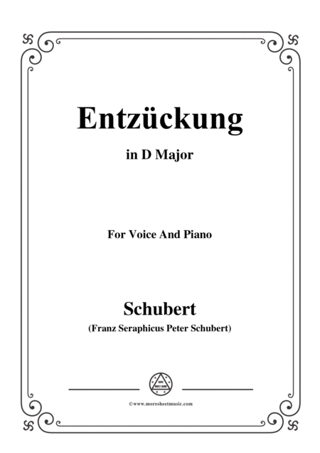 Schubert Entzckung In D Major For Voice Piano Sheet Music