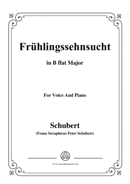 Schubert Frhlingssehnsucht In B Flat Major For Voice Piano Sheet Music