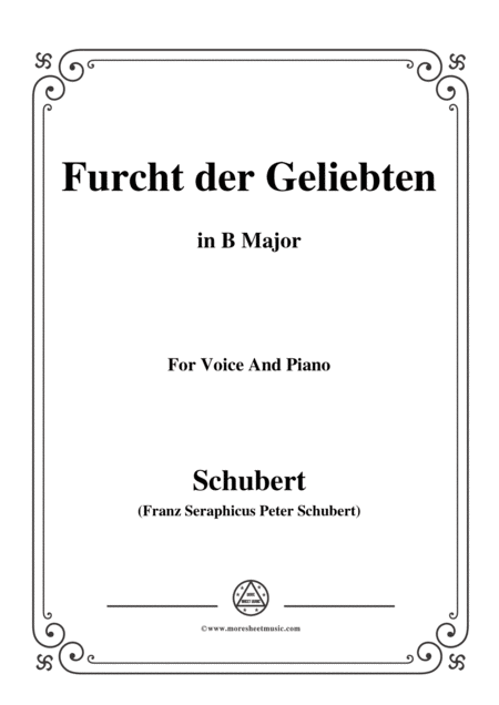 Schubert Furcht Der Geliebten In B Major For Voice And Piano Sheet Music