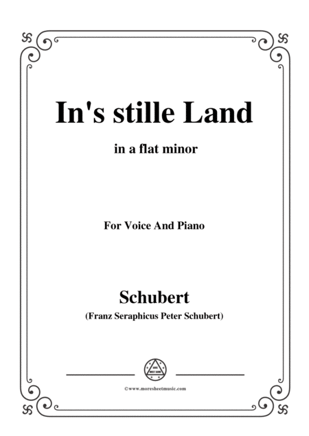 Free Sheet Music Schubert Ins Stille Land In A Flat Minor For Voice Piano