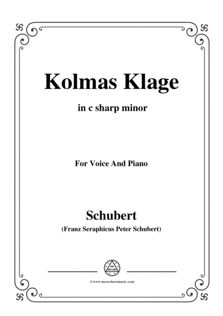 Schubert Kolmas Klage Colmas Lament D 217 In C Sharp Minor For Voice Piano Sheet Music