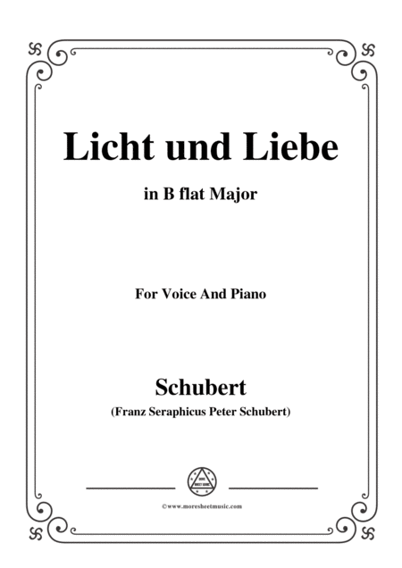 Schubert Licht Und Liebe Light And Love D 352 In B Flat Major For Voice Piano Sheet Music