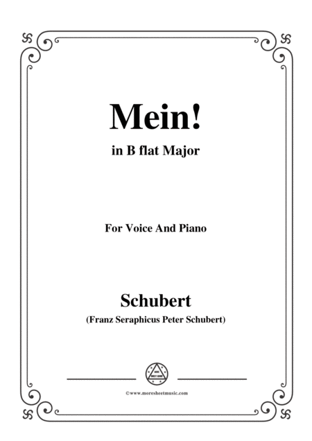 Schubert Mein In B Flat Major Op 25 No 11 For Voice And Piano Sheet Music