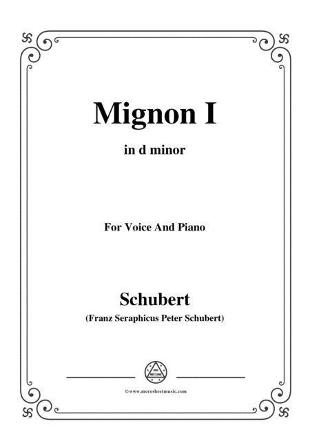 Free Sheet Music Schubert Mignon I D 726 In D Minor For Voice Piano