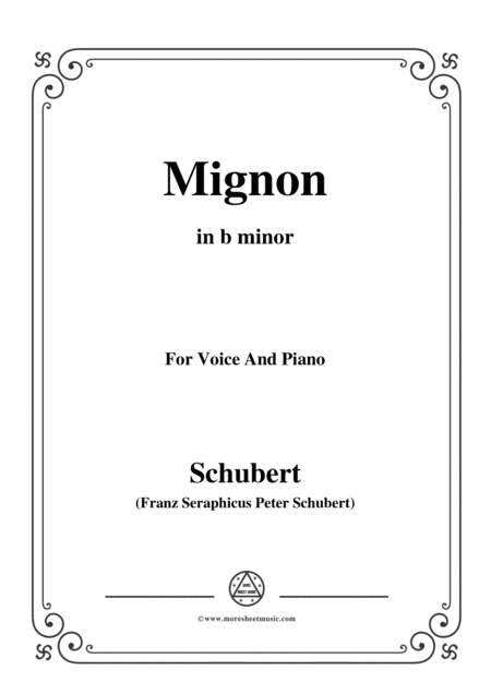 Free Sheet Music Schubert Mignon Ii D 727 In B Minor For Voice Piano