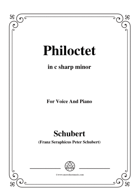 Schubert Philoctet In C Sharp Minor For Voice And Piano Sheet Music