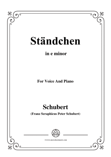 Schubert Stndchen In E Minor For Voice Piano Sheet Music