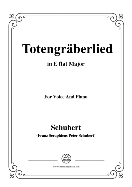 Free Sheet Music Schubert Totengrberlied Gravediggers Song D 44 In E Flat Major For Voice Piano