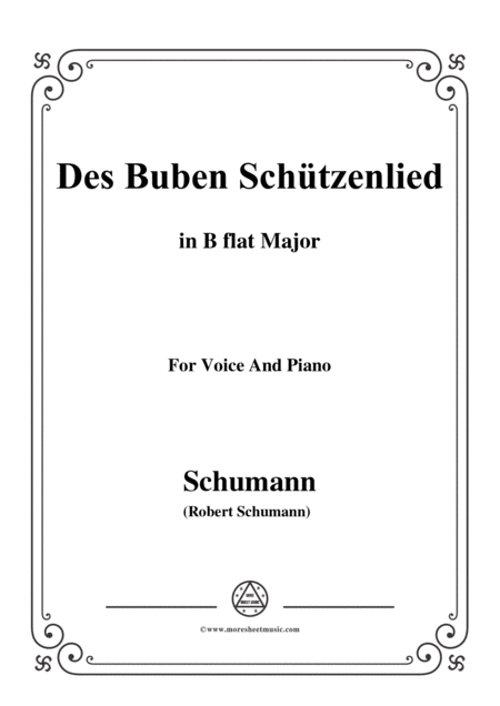 Schumann Des Buben Schtzenlied In B Flat Major Op 79 No 26 For Voice And Piano Sheet Music