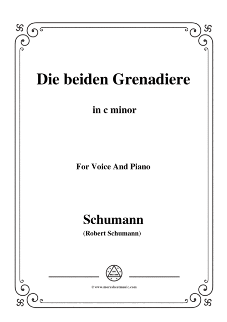 Schumann Die Beiden Grenadiere In C Minor For Voice And Piano Sheet Music