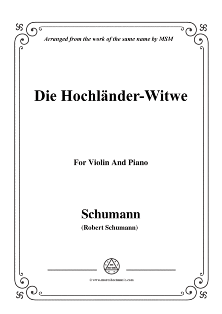 Schumann Die Hochlnder Wittwe For Violin And Piano Sheet Music