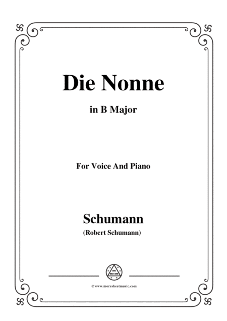 Schumann Die Nonne In B Major For Voice And Piano Sheet Music