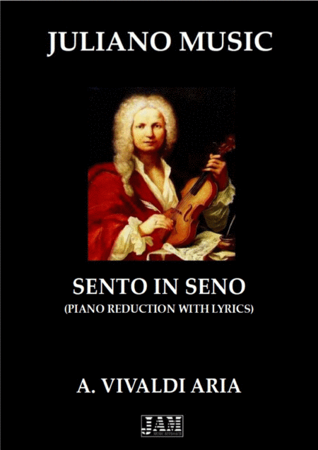 Sento In Seno Piano Reduction With Lyrics A Vivaldi Sheet Music