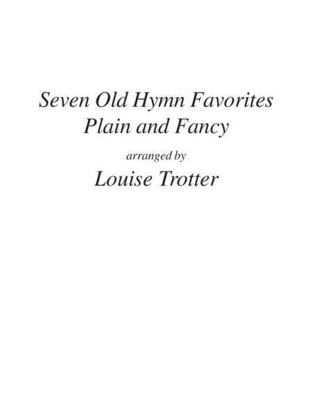 Free Sheet Music Seven Old Hymn Favorites