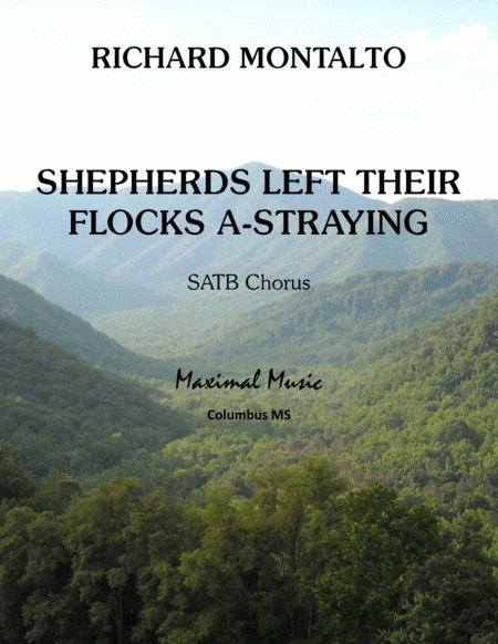 Shepherds Left Their Flocks A Straying Sheet Music