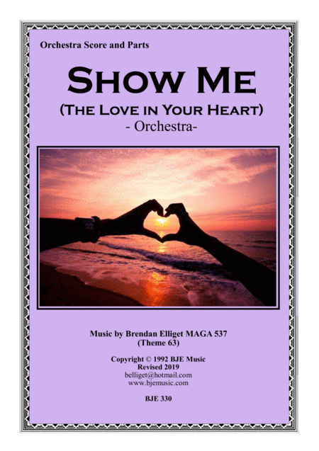 Free Sheet Music Show Me The Love In Your Heart Orchestra Score And Parts