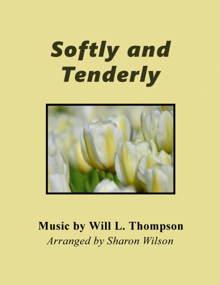 Free Sheet Music Softly And Tenderly Piano Solo