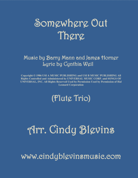 Somewhere Out There Arranged For Flute Trio Sheet Music