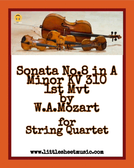 Sonata No 8 In A Minor Kv 310 1st Mvt String Quartet Sheet Music