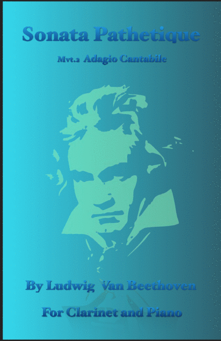 Sonata Pathetique Adagio Cantabile By Beethoven For Clarinet And Piano Sheet Music