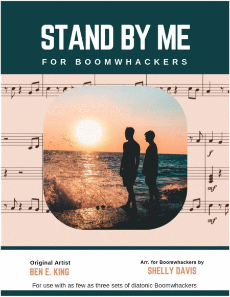 Free Sheet Music Stand By Me For Boomwhackers