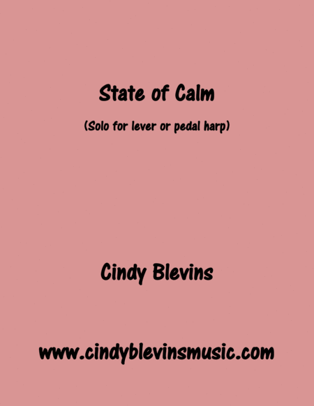 State Of Calm Original Solo For Lever Or Pedal Harp From My Book Melodic Meditations Sheet Music