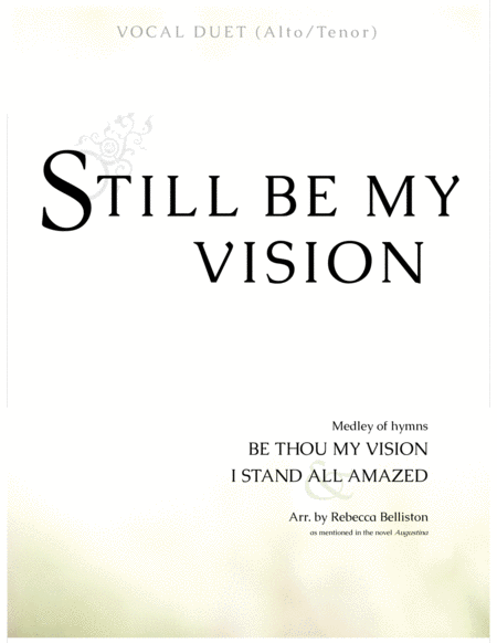 Free Sheet Music Still Be My Vision Alto Tenor Vocal Duet