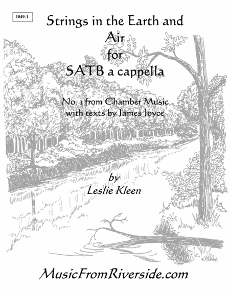 Free Sheet Music Strings In The Earth And Air For Satb A Cappella