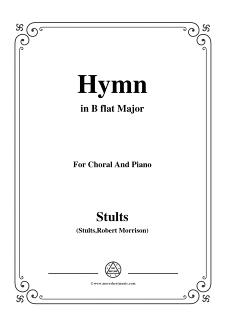 Stults The Story Of Christmas No 10 Hymn As With Gladness Men Of Old In B Flat Major For Choral Piano Sheet Music